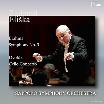 【中古】ブラームス : 交響曲 第3番 | ドヴォルザーク : チェロ協奏曲 (Brahms : Symphony No.3 | Dvorak : Cello Concerto / Radomil Eliska | Sapporo umibose-10411658 Umibose楽天市場店 パッケージ画像