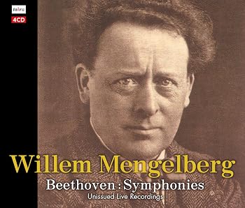 ベートーヴェン交響曲集~未発表録音集 / ウィレム・メンゲルベルク (Beethoven : Symphonies / Mengelberg~Unissued Live Recordings~)  [