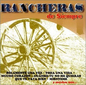 Rancheras De Siempre