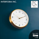 INTERFORM インターフォルム Etreu エトル 掛時計 CL-3995 音がしない スイープムーブメント 掛時計 掛け時計 ウォールクロック 壁掛け時計