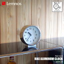 Lemnos レムノス RIKI ALUMINUM CLOCK リキ アルミニウム クロック WR06-29 スイープムーブメント スイープセコンド 置掛兼用 掛時計 掛け時計 置時計 置時計 ウォールクロック テーブルクロック デスククロック 壁掛け時計 音がしない