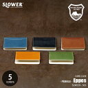 栃木レザー SLOWER スロウワー PEBBLE SLIM CARD CASE Eppes ぺブル カードケース 「エペス」 名刺入れ カード収納 栃木レザー 本革 日本製 名刺約30枚収納