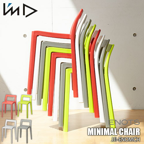I'mD ëޥƥꥢ ENOTS MINIMAL CHAIR 㥨Υåġߥ˥ޥ JI-ENOMCH ػ   ...