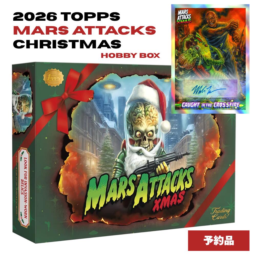 2026 Topps Mars Attacks Christmas Hobby Box 未開封ボックス トレカ トップス マーズアタック クリスマス ホビーボックス カルト 名作 映画 タイソン ロッドマン ウィルスミス サイン封入可能性有 即完売 プレミア 新品 シュリンク付き 送料無料