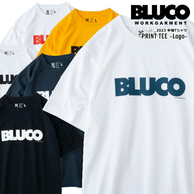 セール BLUCO ブルコ Tシャツ 半袖 PRINT TEE -Logo- BLUCO WORK GARMENT ブルコワークガーメント