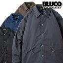 BLUCO ブルコ キルティングコーチジャケット 1351 無地 メンズ アウター BLUCO WORK GARMENT ブルコワークガーメント 送料無料