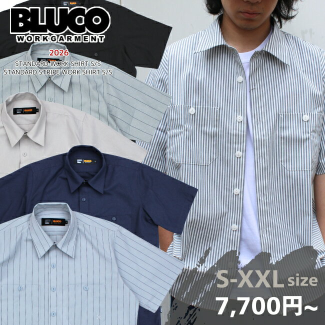 再入荷 BLUCO ブルコ ワークシャツ 163-21-108 半袖シャツ メンズ 無地 ストライプ ラッピング ワークウェア スタンダードワークシャツ STANDARD WORK SHIRT S/S
