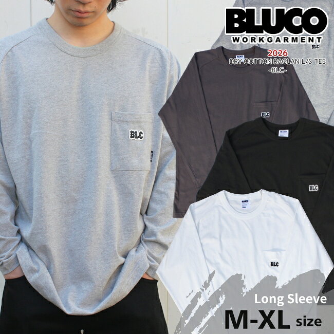 Rakuten - BLUCO ブルコ ドライコットン ラグラン ポケットTシャツ L/S -BLC- 161-12-026 ロンT 長袖Tシャツ 送料無料