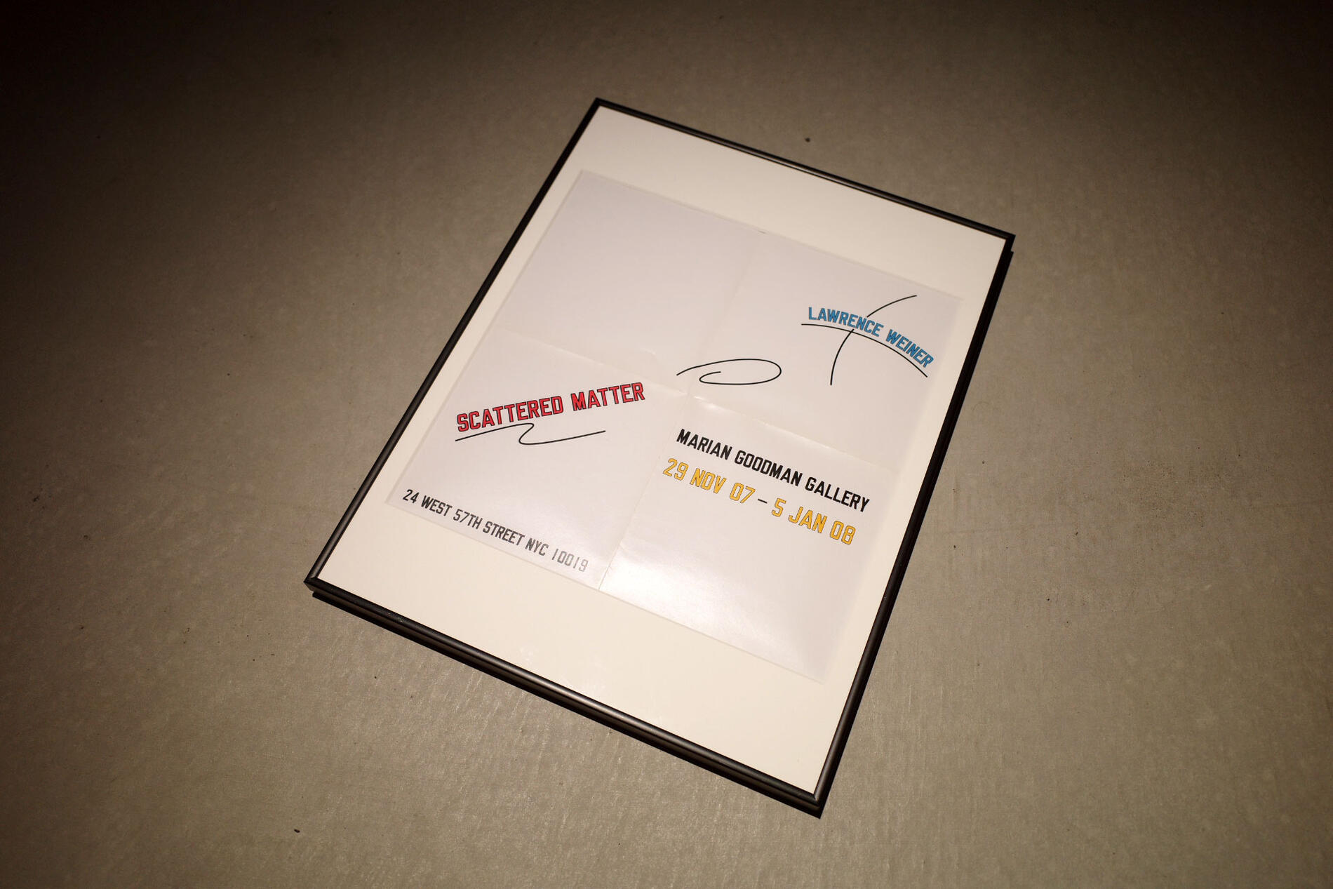 Vintage/ヴィンテージ Lawrence Weiner/ローレンス ウィナー Marian Goodman Gallery ART Poster/アートポスター 2007年 オフセット印刷 オリジナルポスター 展覧会 イベント シルクスクリーン リトグラフ 絵画 エフェメラ アートパネル アートフレーム付き 額入り04【中古】