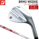 【メーカーカスタム】 BRIDGESTONE 【ブリヂストン】 BRM2 ノーメッキ ウェッジ N.S.PRO MODUS3 TOUR 105 スチールシャフト [右用] 【2022年モデル】 【ブリヂストン ウェッジ】 その1