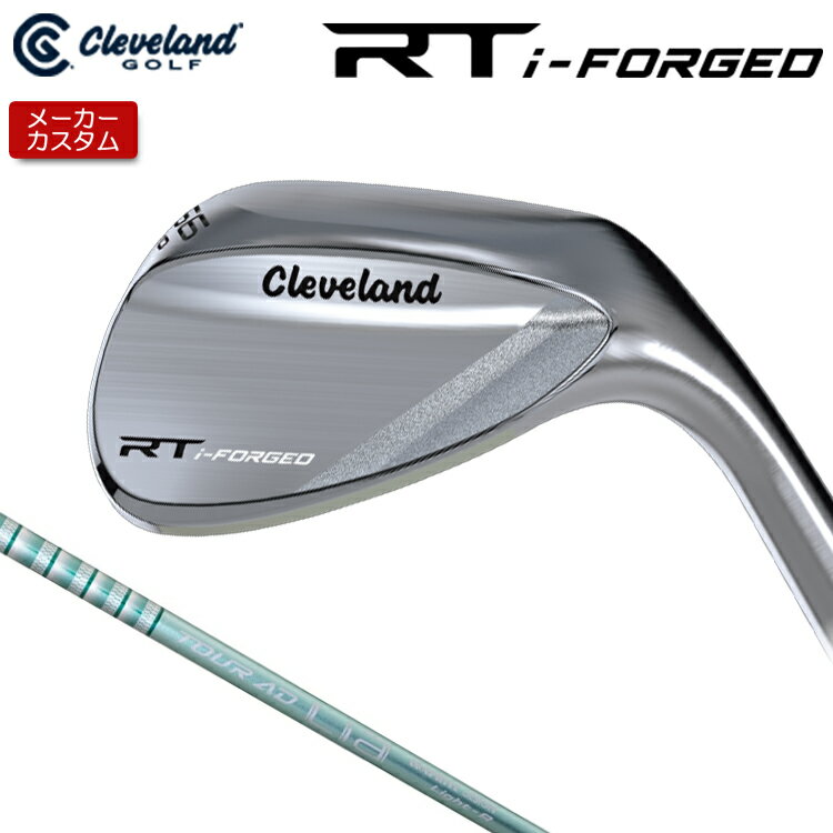 乐天商城 - 【メーカーカスタム】 クリーブランド RT i-FORGED ウェッジ 右用 Tour AD Lia IRON カーボンシャフト [日本正規品] 【 2026年モデル】 Cleveland 軟鉄鍛造 RTiフォージド 【 クリーブランド ウェッジ 】