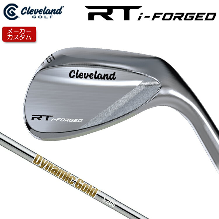 乐天商城 - 【メーカーカスタム】 クリーブランド RT i-FORGED ウェッジ 右用 Dynamic Gold (New Design) スチールシャフト [日本正規品] 【 2026年モデル】 Cleveland 軟鉄鍛造 RTiフォージド 【 クリーブランド ウェッジ 】