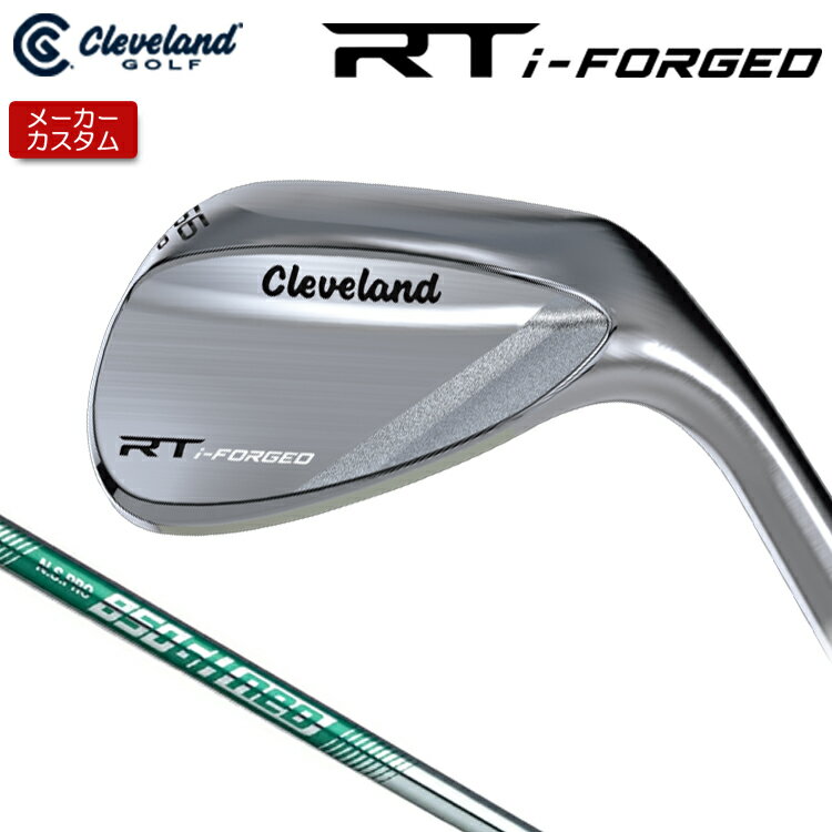 Rakuten - 【メーカーカスタム】 クリーブランド RT i-FORGED ウェッジ 右用 N.S.PRO 850GH neo スチールシャフト [日本正規品] 【 2026年モデル】 Cleveland 軟鉄鍛造 RTiフォージド 【 クリーブランド ウェッジ 】