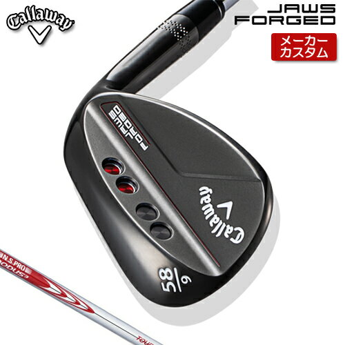 ڥ᡼ Callaway ڥ JAWS FORGED å 㥳֥å  N.S.PRO MOD...