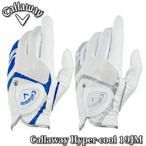 Callaway【キャロウェイ】HyperCoolメンズゴルフグローブ(左手用)19JM【ハイパークール】ネコポス