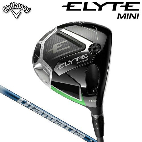 メーカーカスタム キャロウェイ ELYTE ミニ ドライバー 右用 Diamana TB カーボンシャフト [ 日本正規品 ] 【 2025年モデル 】 エリート MINI DRIVER カスタムクラブ 受注生産 【 キャロウェイ ドライバー 】
