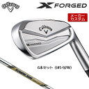 【メーカーカスタム】 キャロウェイ X FORGED 右用 アイアン 6本セット (＃5-PW) Dynamic Gold EX TOUR ISSUE スチールシャフト 日本正規品 【 2024年モデル 】 Callaway エックス フォージド 軟鉄鍛造 【 キャロウェイ アイアン 】