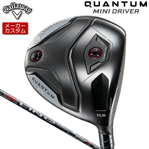 【メーカーカスタム】 キャロウェイ QUANTUM MINIドライバー 右用 LIN-Q RED EX カーボンシャフト [日本正規品] 【 2026年モデル 】 Calllaway クアンタム ミニ DRIVER 【 キャロウェイ ドライバー 】