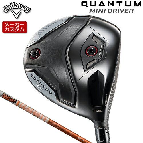 【メーカーカスタム】 キャロウェイ QUANTUM MINIドライバー 右用 TOUR AD DI カーボンシャフト [日本正規品] 【 2026年モデル 】 Calllaway クアンタム ミニ DRIVER 【 キャロウェイ ドライバー 】