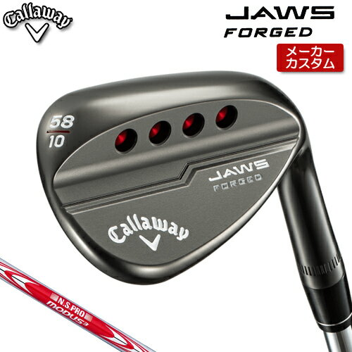 【受注生産】Callaway【キャロウェイ】JAWS FORGED ジョーズ フォージド ウェッジ【ツアーグレー】N.S.PRO MODUS3 Tour 105 スチールシャフト [日本正規品]【2020年モデル】TOUR GREY【メーカーカスタム】キャロウェイ ウェッジ