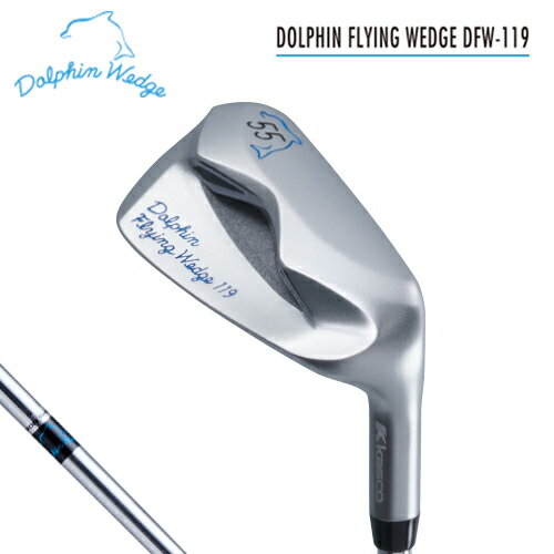 Kasco【キャスコ】DOLPHIN FLYING WEDGE DFW-119 ドルフィン オリジナル スチールシャフト【ドルフィン フライング ウェッジ】【2019年モデル】 33インチ 34インチ