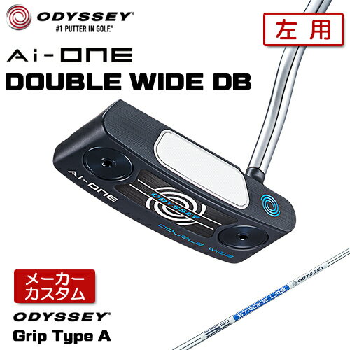  左用 オデッセイ Ai-ONE DOUBLE WIDE DB パター STROKE LAB 90 スチールシャフト   日本正規品 ダブルワイド ダブルベンド レフティー