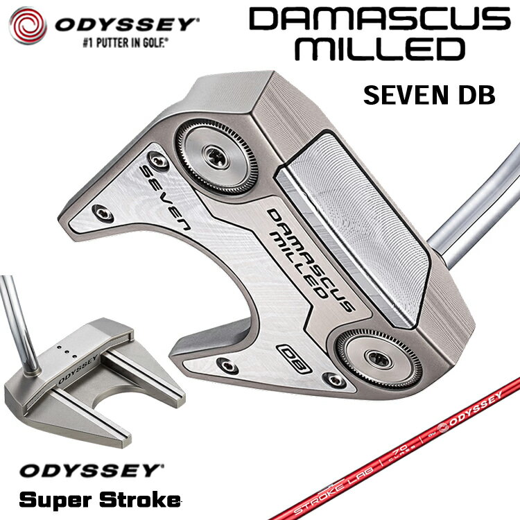 【メーカーカスタム】 オデッセイ DAMASCUS MILLED SEVEN DB パター 右用 STROKE LAB 70 シャフト (レッド) [SUPER STROKE] 日本正規品 【 2026年モデル 】 Odyssey ダマスカス ミルド #7 セブン ダブルベント ツノ型 【 オデッセイ パター 】