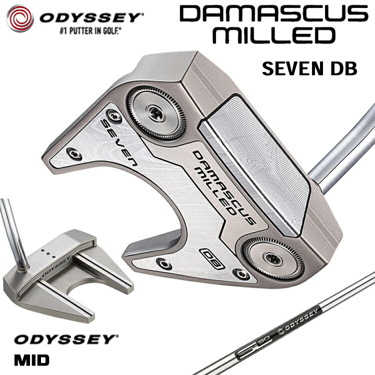 【メーカーカスタム】 オデッセイ DAMASCUS MILLED SEVEN DB パター 右用 STROKE LAB 90 for DMC MLDスチールシャフト [Odyssey MID] 日本正規品 【 2026年モデル 】 Odyssey ダマスカス ミルド #7 セブン ダブルベント ツノ型 【 オデッセイ パター 】