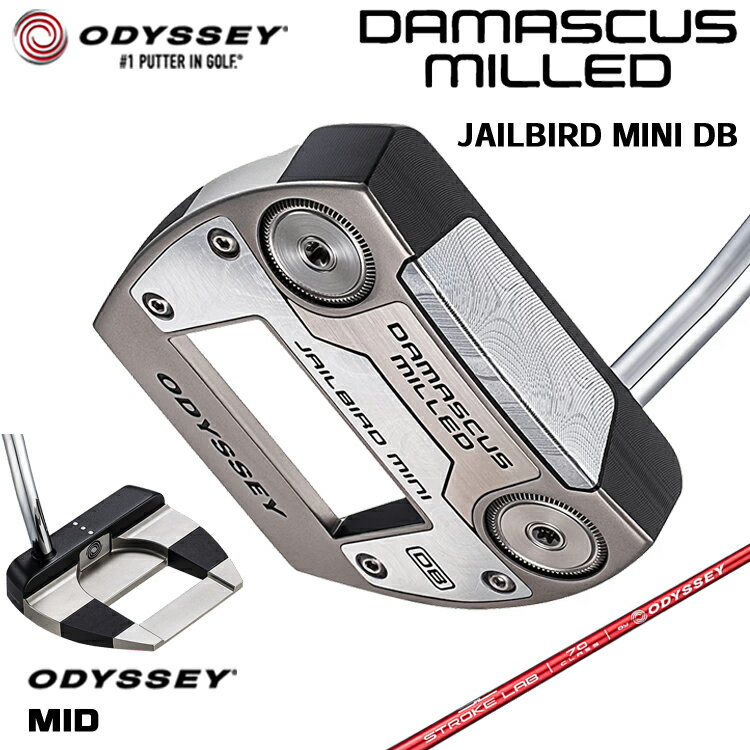 乐天商城 - 【メーカーカスタム】 オデッセイ DAMASCUS MILLED JAILBIRD MINI DB パター 右用 STROKE LAB 70 シャフト (レッド) [Odyssey MID] 日本正規品 【 2026年モデル 】 Odyssey ダマスカス ミルド ジェイルバード ミニ 【 オデッセイ パター 】
