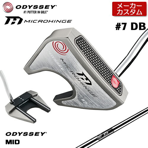 乐天商城 - 【メーカーカスタム】 オデッセイ MICROHINGE #7 DB パター 右用 MICROHINGEオリジナル スチールシャフト [Odyssey MID] [グリップタイプB] 日本正規品 【 2025年モデル 】 ODYSSEY マイクロヒンジ パター セブン SEVEN ダブルベント カスタムクラブ 【 オデッセイ パター 】