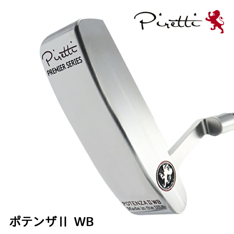 ピレッティ パター ポテンザII WB プレミアシリーズ 【プレミアシリーズ】 『第1位の』『最高級の』という意味の Premier（プレミア）シリーズ その名に恥じない最高級の打感と美しさを備えた最新モデル 『最高級の』素材である303ステンレスチールからの一体削り出しヘッド フェイスの仕上げは新たに採用された『ソフトミーリング』 順回転の効いた抜群の転がりはそのままに トッププロの言う『硬柔らかい』打感を具現化 まさにプレミア（至極）の打感と転がり 【ポテンザII WB / POTENZA II WB】 ポテンザII『ワイドボディ』 メジャー制した次世代フラッグシップモデル 飽きの来ないオーソドックスなブレード形状のクランクネックヘッド 従来のポテンザIIよりも幅広のソールにすることにより安定性をアップ ■スペック ロフト角(度) 2.5 ライ角(度) 71.0 フェースミリング ソフトミリング（硬柔らかい打感） 仕上げ サテンフィニッシュ ヘッド素材 303ステンレス ヘッド重量(g) 365 シャフト スチール ステップシャフト ■グリップ：ツーリングプログリップ ブラック ■付属品（プレミアムシリーズ専用ヘッドカバー） この商品は日本正規品（日本仕様）となっております。