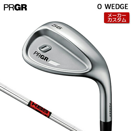 Rakuten - 【メーカーカスタム】 プロギア 0 ウェッジ 2024 右用 KBS TOUR スチールシャフト 【 2024年モデル 】 PRGR ゼロウェッジ 軟鉄 受注生産 ZERO WEDGE 【 プロギア ウェッジ 】