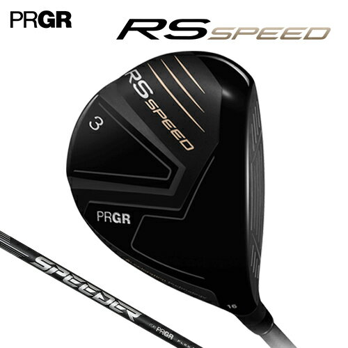 PRGR 【 プロギア 】 RS SPEED フェアウェイウッド SPEEDER NX for PRGR カーボンシャフト 【 2025年モデル 】 アールエス スピード メンズ 右用 ゴルフ 【 プロギア フェアウェイ 】