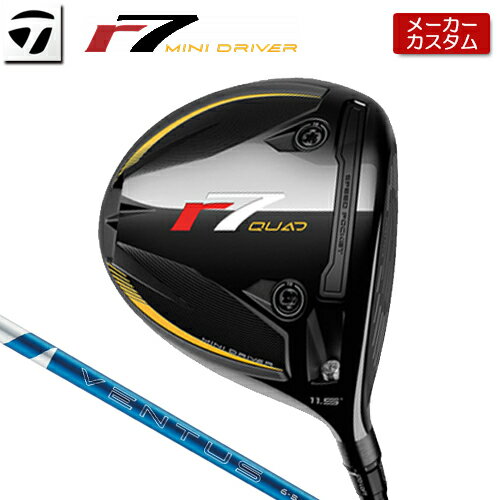【メーカーカスタム】 TaylorMade r7 QUAD MINI DRIVER 右用 24 VENTUS BLUE カーボンシャフト [日本正..