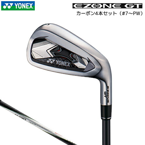 YONEX【ヨネックス】 EZONE GT アイアン 4本セット(#7-PW) NST002 カーボンシャフト イーゾーン GT【2020年モデル】【ヨネックス アイアン】