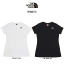 楽天UNDIE楽天市場店THE NORTH FACE（ザノースフェイス）Tシャツ クルーネック ワンポイント ロゴ 通気性 半袖 レディース NF0A4T1A