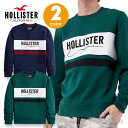 ホリスター メンズ 刺繍ロゴグラフィック クルーネックスウェットシャツ トレーナー 裏起毛 Hollister Logo Graphic Sweatshirt 2カラー：●ネイビー ●ダークティール（グリーン）