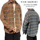 M−5XLサイズ!チェックシャツ メンズ シャツ ブラウス チェック柄 長袖 カジュアルシャツ シャツジャケット 羽織り 大きサイズ アウター 春服...
