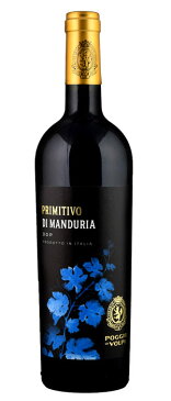 プリミティーヴォ・ディ・マンドゥーリア[2017]ポッジョ・レ・ヴォルピ 赤 750ml　Primitivo di Manduria DOC[POGGIO LE VOLPI]