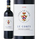 LAeB NbVR[2019]EReBE\`F^EAOR[  750ml@Le Corti S.p.A. Societa' Agricola[Chianti Classico] C^A gXJ[i ԃC