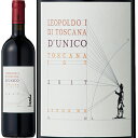 hDjR[2017]I|hEvEfBEgXJ[i  750ml Leopoldo I di Toscana D'UnicoC^A ԃC