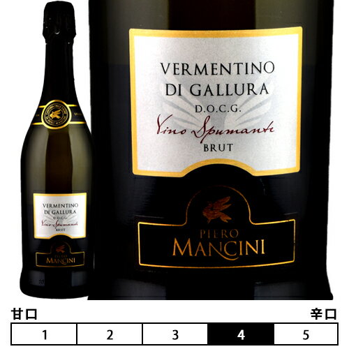 ヴェルメンティーノ・ディ・ガッルーラ スプマンテ ブリュットピエロ・マンチーニ 泡・白 750ml　Cantina delle Vigne di Piero Mancini S.r.l イタリア サルディーニャ サルデーニャ スパークリングワインワイン