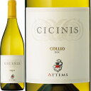 アテムス[2019年]チチニス 白 750ml　Cicinis[ATTEMS] イタリア フリウリ ベネチア ジュリア 白ワイン