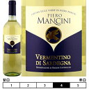 FeB[mEfBETf[j[2021]sGE}`[j  750ml@Cantina delle Vigne di Piero Mancini S.r.l[Vermentino di Sardegna] C^A Tf[j TfB[j C