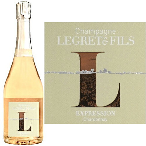 【限定作品】シャンパーニュ ルグレ ＆ フィス[N/V]エクスプレシオン シャルドネ 泡・白 750ml　Legret & Fils [Expression Chardonnay] フランス シャンパン スパークリングワイン Champagne