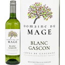 ドメーヌ デュ マージュ ブラン フランス ガスコーニュ 白 2022年 ドメーヌ デュ マージュ Domaine du Mage Blanc 750ml 白ワイン