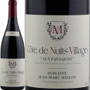 WE}NE~[2021]R[gEhDEjCEB[W I[EtHN  750ml@Jean Marc Millot[Cotes de Nuits-Villages Clos Aux Faulques] tX uS[j ԃC