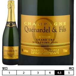 シャンパーニュ ケナルデル＆フィス[2006]ブリュット ミレジム グラン・クリュ　泡・白 750ml　Quenardel & Fils [Brut Millesime Grand Cru]