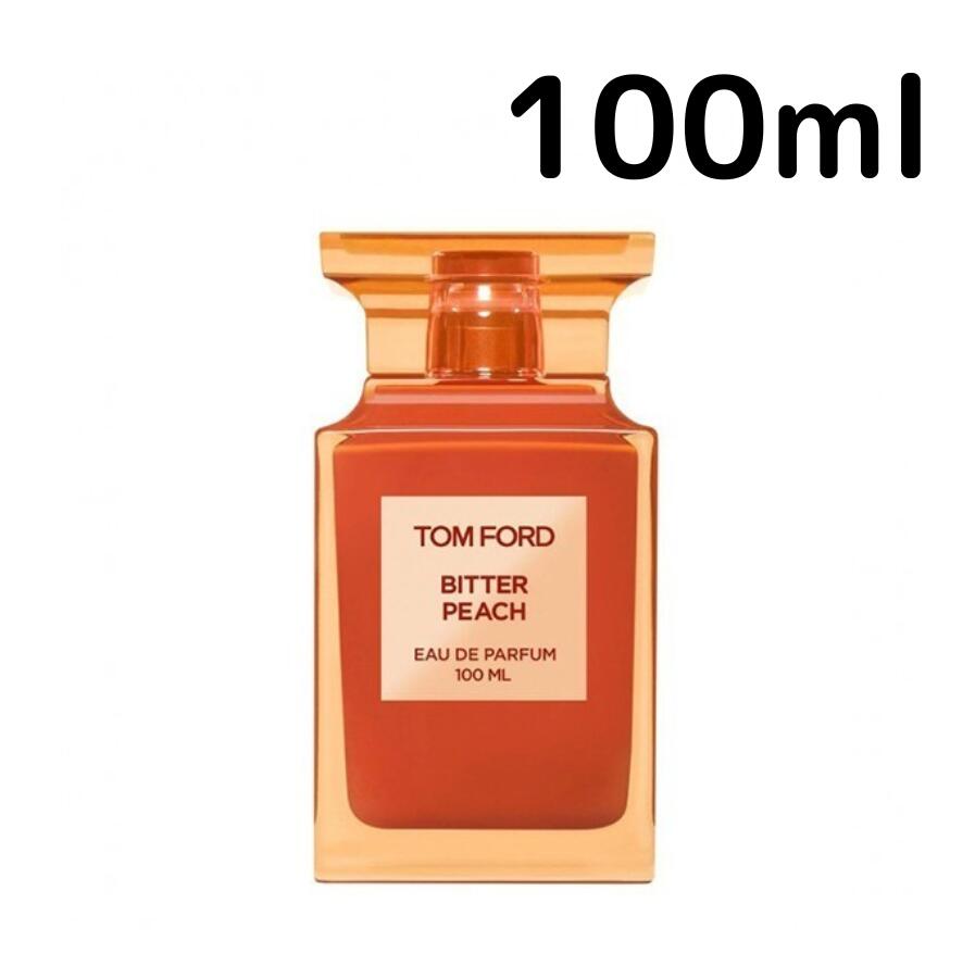 【お買い物マラソン2000円OFFクーポン】トムフォード ビター ピーチ EDP SP 100ml Tom Ford 男女兼用 ユニセックス プレゼント ギフト 香水 香り