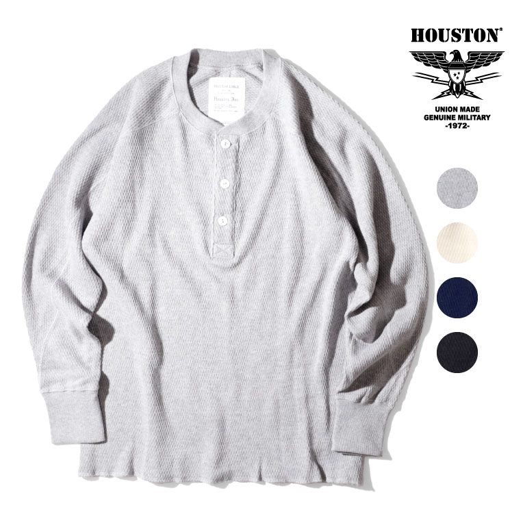 HOUSTON / ヒューストン 20972 HEAVY THERMAL H/N L/S TEE / ヘビーサーマルヘンリーネックロングスリーブTシャツ -全4色- アメカジ 長袖Tシャツ ワッフル 米軍 インナー コットン リブ メンズ レディース 大きいサイズ アンダーシャツ 秋冬 厚手 コットン 20972